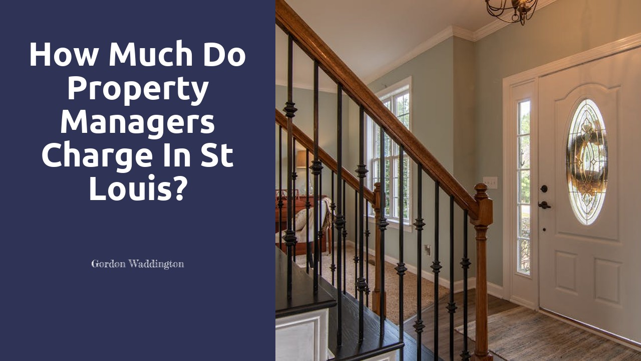 How much do property managers charge in St Louis?