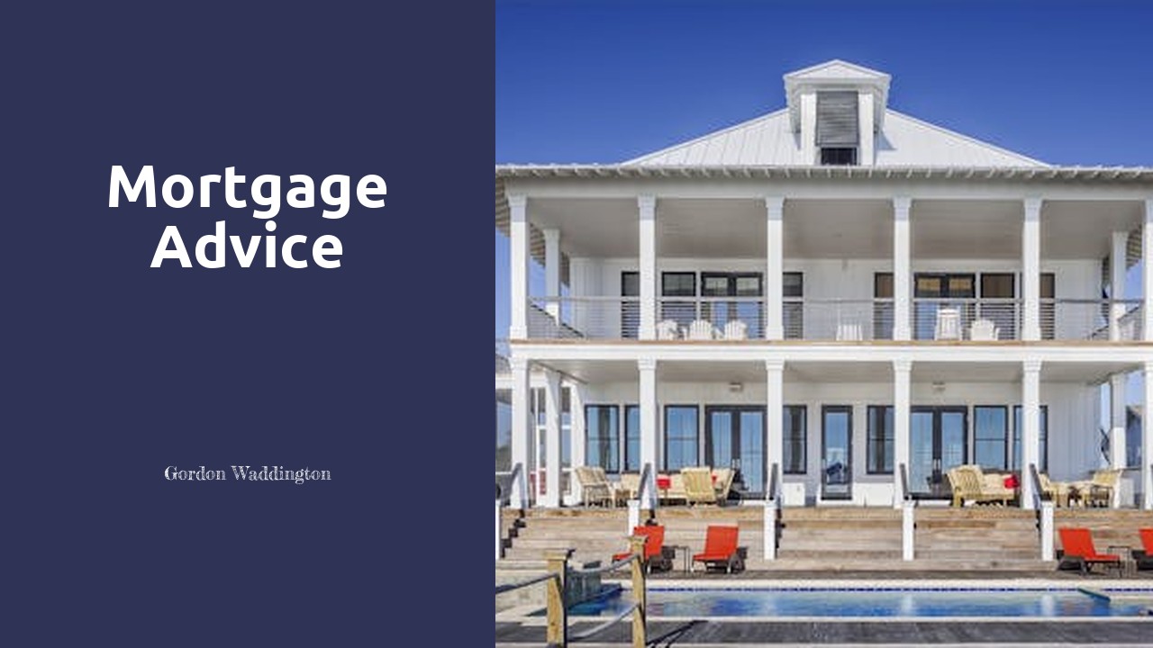 Mortgage Advice